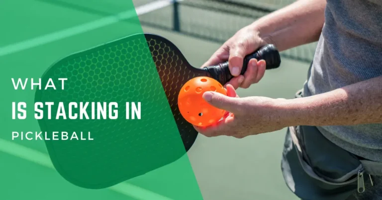 what is stacking in pickleball